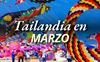 Viajar a Tailandia en marzo: la guía más completa