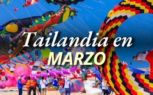 Viajar a Tailandia en marzo: la guía más completa