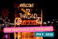 Must-See Festivals and Events in Thailand in July 2025