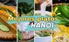 Los 11 mejores platos para comer en Hanói