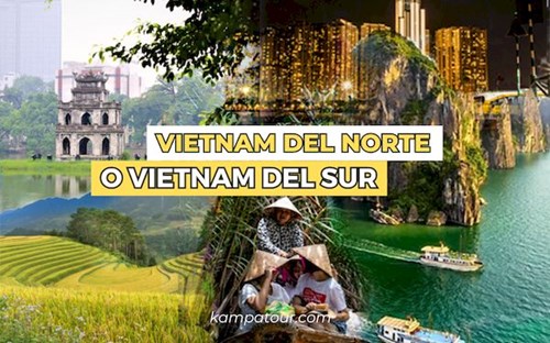 Vietnam del Norte y del Sur: 8 diferencias para elegir