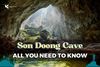 Know 6 Keys Before Visiting Son Doong, the Biggest Cave in the World