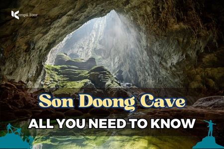 Know 6 Keys Before Visiting Son Doong, the Biggest Cave in the World