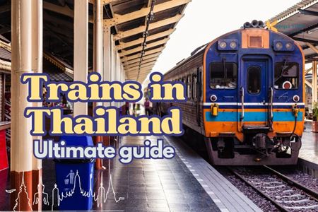 Train Travel in Thailand: Everything You Need to Know in 2024