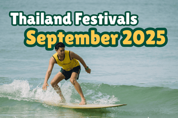 Top 15 Must-see Thailand Festivals and Events in September 2025