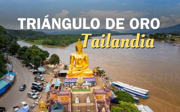 Triángulo de Oro Tailandia: del pasado siniestro a destino turístico