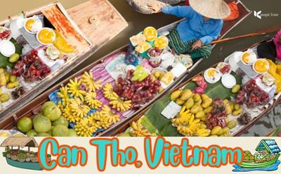 Can Tho, Vietnam: Discover The Heart Of The Mekong Delta – Detailed Guide