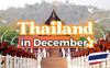 Thailand in December: Your Step-by-Step Guide for Year-End Holidays