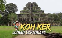 ¿Qué ver en Koh Ker, la enigmática capital Jemer?