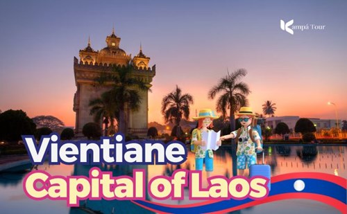 Capital of Laos: Complete Guide to Explore Vientiane