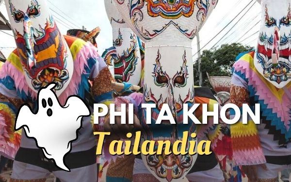 Phi Ta Khon 2025: Todo sobre Festival de los Fantasmas
