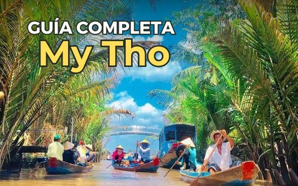 My Tho: Descubrir el punto de partida hacia el delta del Mekong