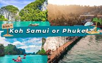 Koh Samui or Phuket? 8 Answers to Find Your Ideal Island Getaway