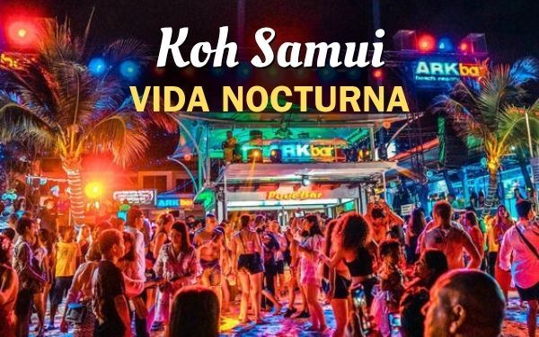 Vida nocturna en Koh Samui: bares, clubes y más