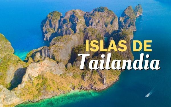 10 mejores islas de Tailandia que debes ir antes de morir