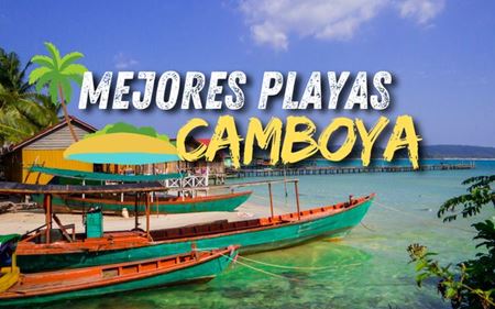 Las 9 mejores playas en Camboya (Mapa + Vídeo)