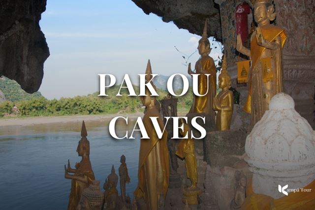 Pak Ou Caves 101: A Recap and Personal Tips from My Trip