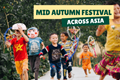How Do Asian Countries Celebrate the Mid-Autumn Festival?