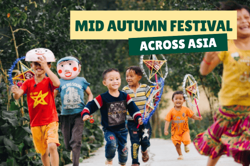 How Do Asian Countries Celebrate the Mid-Autumn Festival?