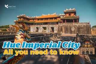 Hue Imperial City: Decoding the Architecture and Tips for Visiting
