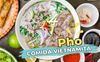 Pho vietnamita: Receta y Mejores sitios para saborear en Vietnam