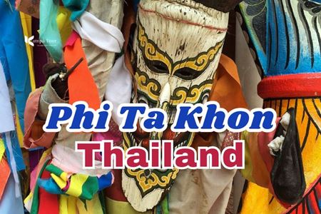 Phi Ta Khon: All About Thailands Mysterious Ghost Festival