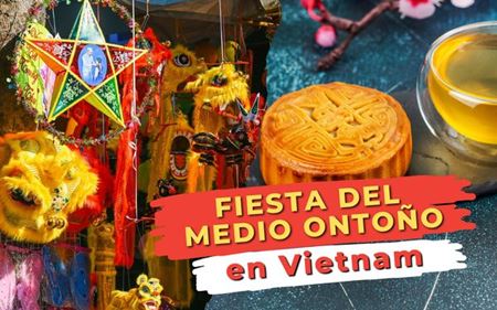 Fiesta del Medio Otoño en Vietnam: ¿Cómo se celebra?