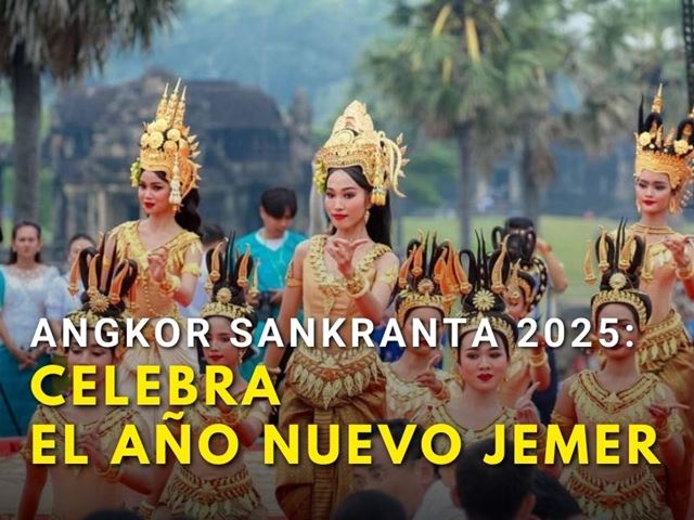 Angkor Sankranta 2025: ¡Celebra el Año Nuevo Jemer con Cultura y Festividades!