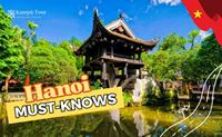 The 8 Best Things To Do in Hanoi: A Complete Guide for First-Time Visitors!