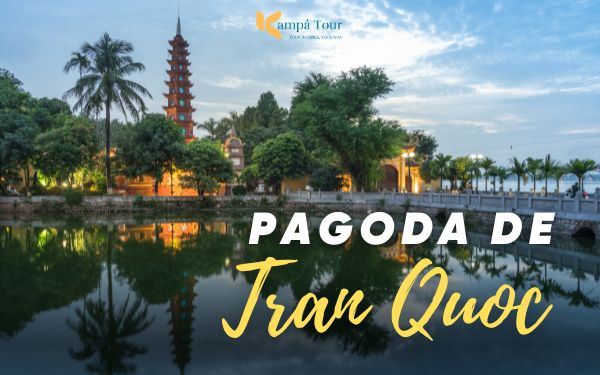 Pagoda Tran Quoc: Un símbolo histórico y espiritual en Hanói
