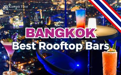 Top 9 Best Rooftop Bars to Visit During Your Trip to Bangkok