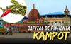 Guía de Kampot: la capital de pimienta de Camboya