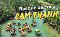 Bosque de coco Cam Thanh: un oasis verde a pocos minutos de Hoi An
