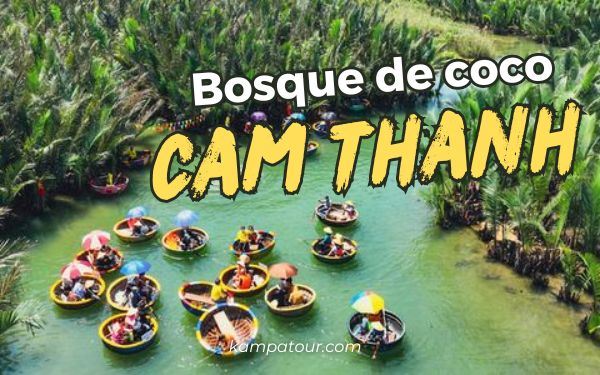 Bosque de coco Cam Thanh: un oasis verde a pocos minutos de Hoi An