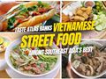 Vietnamese Street Foods Ranked Among Southeast Asia’s 100 Best