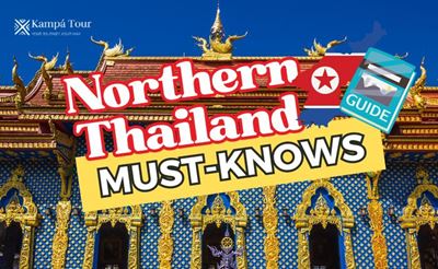 Northern Thailand in 2024: What to Do and What to See?