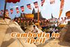 Cambodia in April: COMPLETE Guide to Weather and Must-See Attractions