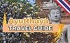 Travel Guide to Ayutthaya, Ancient Royal City