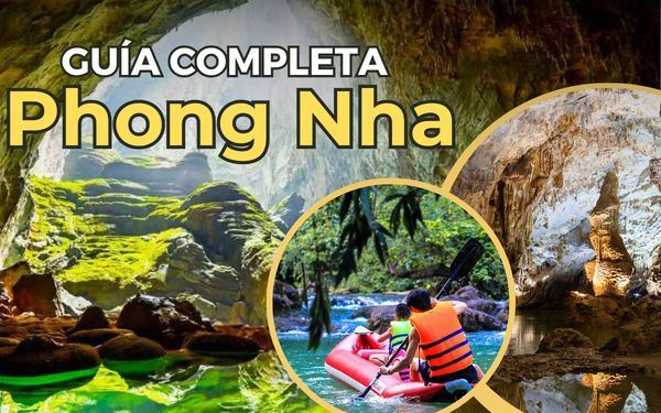 Guía de Phong Nha Ke Bang: cuevas, trekking y mucho más