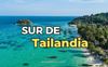 Sur de Tailandia: el paraíso de las islas más hermosas