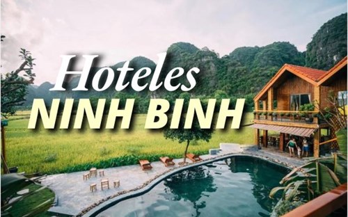 Dónde alojarse en Ninh Binh: Mejores sugerencias 2025