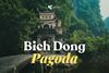 Bich Dong Pagoda: Serenity Among the Karsts of Ninh Binh