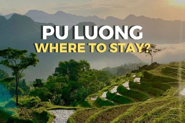Pu Luong homestays & hotels: Advice from local tour guide