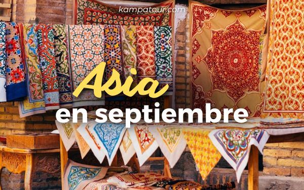 Asia en septiembre: ideas por región y países secretos por descubrir