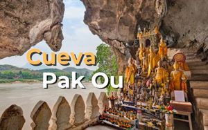 Cueva Pak Ou 101: Un resumen y consejos personales de mi viaje