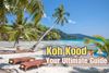 Best Resorts and Hotels in Koh Kood? Your Ultimate Guide