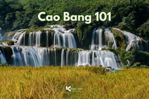 Dont Visit Cao Bang, Vietnam Without Knowing These 7 Things!