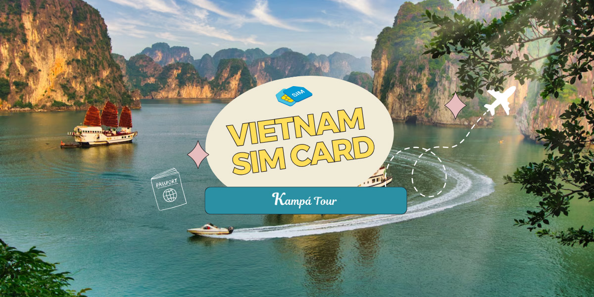 Best Vietnam SIM Card for Tourists 2025: All You Need To Know