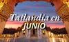 Tailandia en junio: ¿Cómo disfrutar el viaje en mes lluvioso?