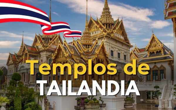 Los 16 templos más famosos de Tailandia que debes saber
